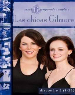 Las chicas Gilmore temporada  6 online